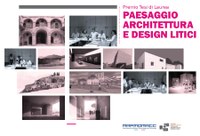 Premio Tesi di Laurea “Paesaggio, architettura e design litici” - Terza Edizione - 2014